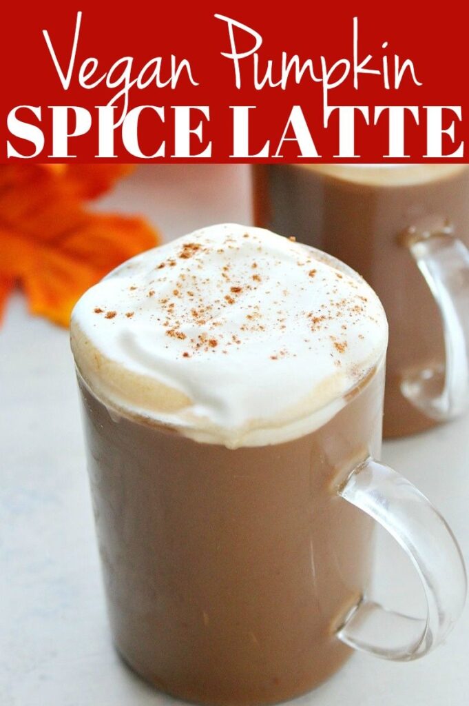 Pinterest photo collage for vegan pumpkin spice latte.